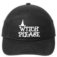 Witch Please Halloween Funny 7-Panel Snapback Hat