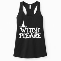 Witch Please Halloween Funny Womens Tank Top