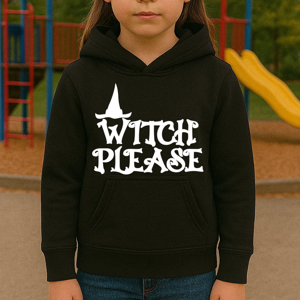 Witch Please Halloween Funny Kids Hoodie