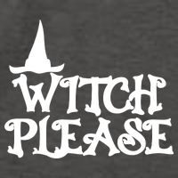Witch Please Halloween Funny Vector Backpack
