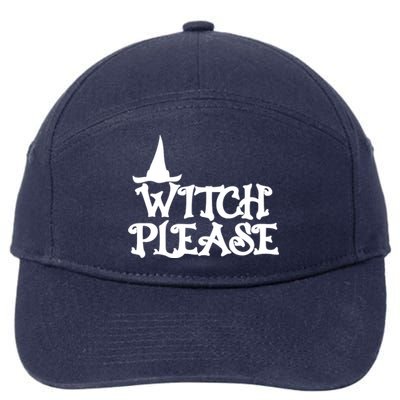 Witch Please Halloween Funny 7-Panel Snapback Hat