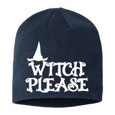 Witch Please Halloween Funny Sustainable Beanie