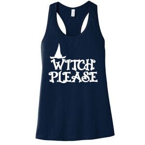 Witch Please Halloween Funny Women's Racerback Tank