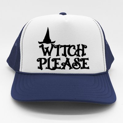 Witch Please Halloween Funny Trucker Hat