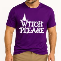 Witch Please Halloween Funny Performance Shirt