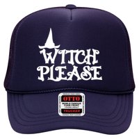 Witch Please Halloween Funny Trucker Hat