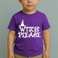 Witch Please Halloween Funny Toddler T-Shirt