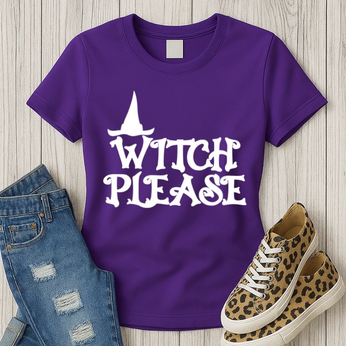 Witch Please Halloween Funny Womens T-Shirt