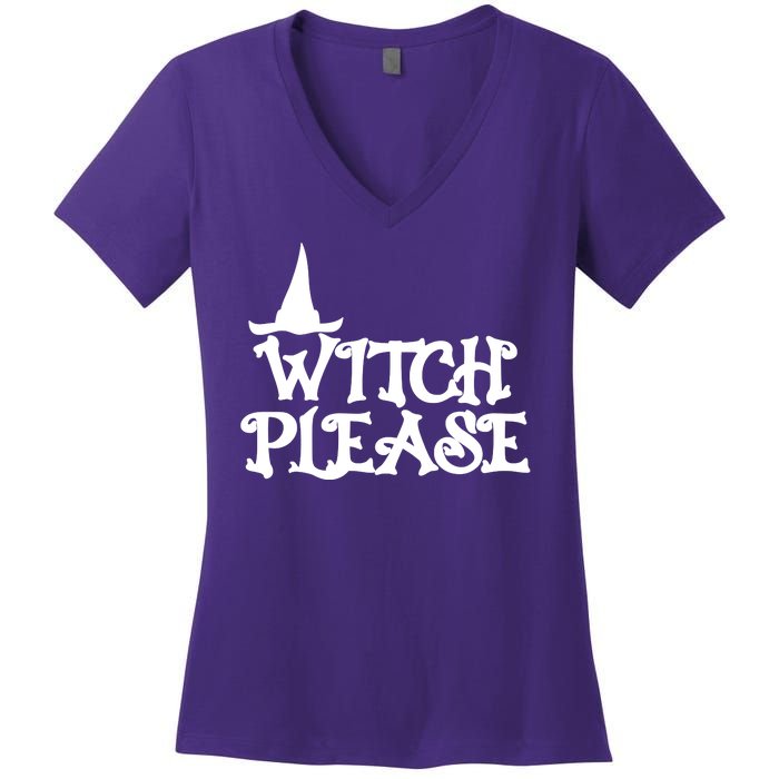 Witch Please Halloween Funny Women's V-Neck T-Shirt