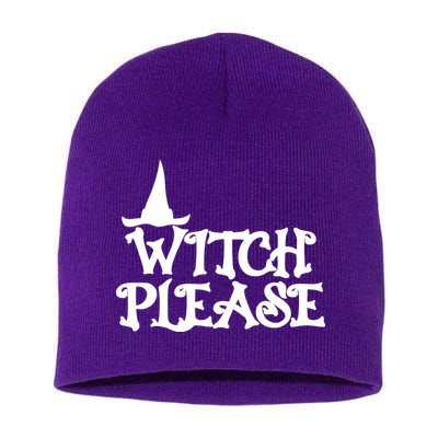 Witch Please Halloween Funny Short Acrylic Beanie