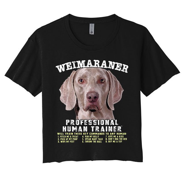 Weimaraner Professional Human Trainer Cute Dog Crop Top