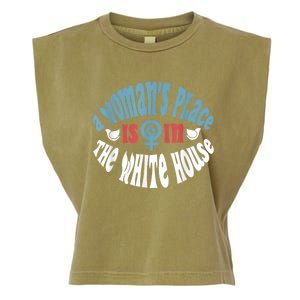 WomanS Place Is In The White House President Quote 2024 Garment-Dyed Women's Muscle Tee