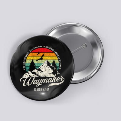 Waymaker Promise Keeper Miracle Worker Christian Button