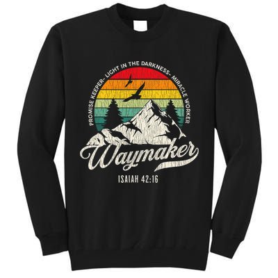 Waymaker Promise Keeper Miracle Worker Christian Tall Sweatshirt