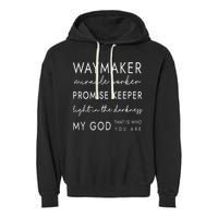 Waymaker Promise Keeper Miracle Worker Christian Garment-Dyed Fleece Hoodie