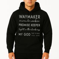 Waymaker Promise Keeper Miracle Worker Christian Hoodie