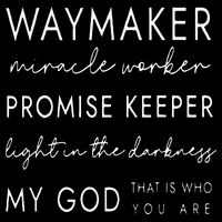 Waymaker Promise Keeper Miracle Worker Christian Poster