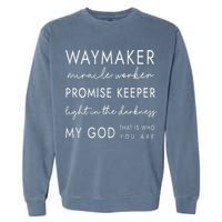Waymaker Promise Keeper Miracle Worker Christian Garment-Dyed Sweatshirt