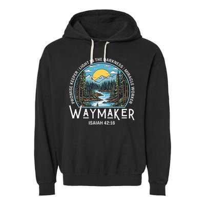 Waymaker Promise Keeper Miracle Worker Christian Bible Verse Garment-Dyed Fleece Hoodie