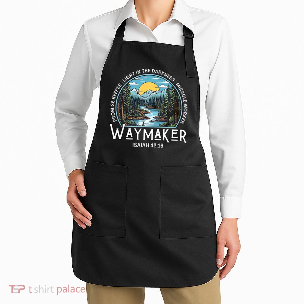 Waymaker Promise Keeper Miracle Worker Christian Bible Verse Apron