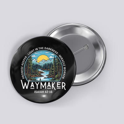 Waymaker Promise Keeper Miracle Worker Christian Bible Verse Button