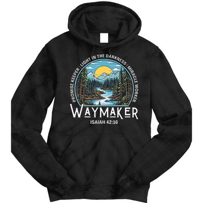 Waymaker Promise Keeper Miracle Worker Christian Bible Verse Tie Dye Hoodie