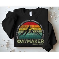 Waymaker Promise Keeper Miracle Worker Christian Sweatshirt