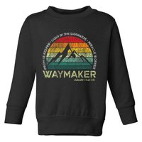 Waymaker Promise Keeper Miracle Worker Christian Toddler Sweatshirt