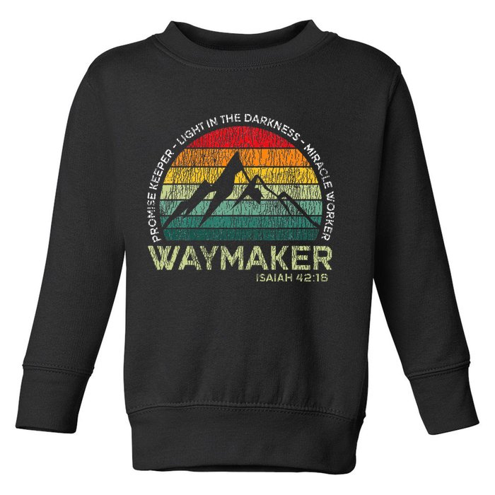 Waymaker Promise Keeper Miracle Worker Christian Toddler Sweatshirt