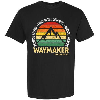 Waymaker Promise Keeper Miracle Worker Christian Believer Garment-Dyed Heavyweight T-Shirt