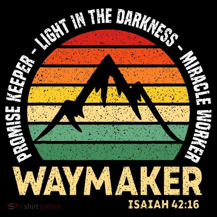 Waymaker Promise Keeper Miracle Worker Christian Believer Poster