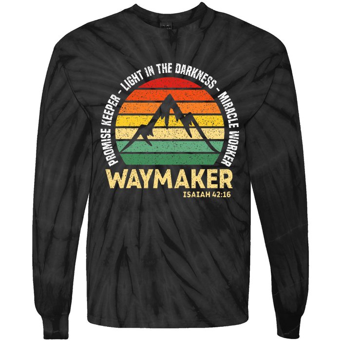 Waymaker Promise Keeper Miracle Worker Christian Believer Tie-Dye Long Sleeve Shirt