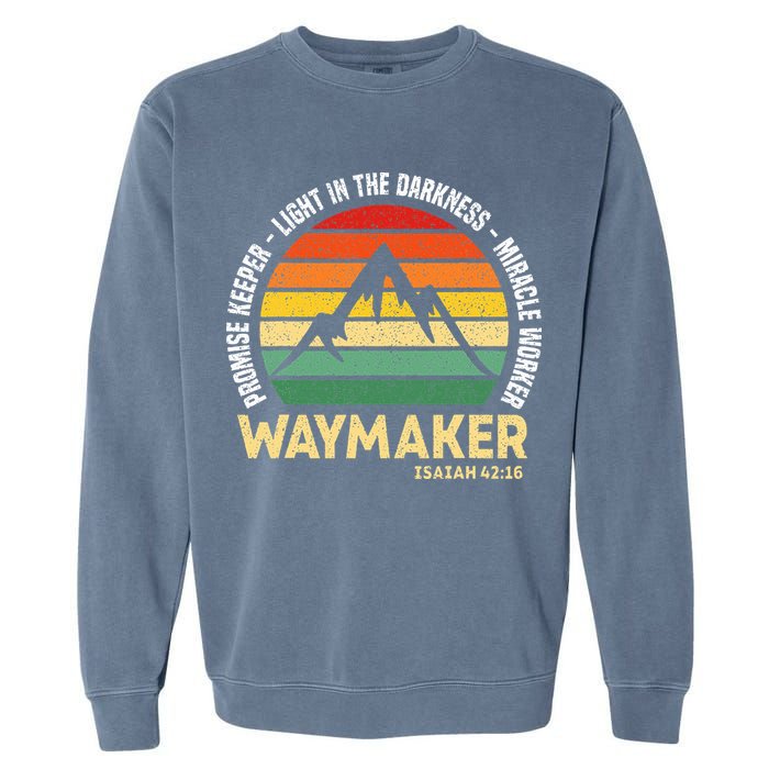 Waymaker Promise Keeper Miracle Worker Christian Believer Garment-Dyed Sweatshirt