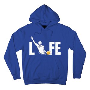 Water Polo Life Water Polo Player Gift Love Water Polo Gift Hoodie