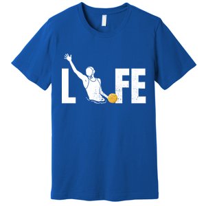 Water Polo Life Water Polo Player Gift Love Water Polo Gift Premium T-Shirt