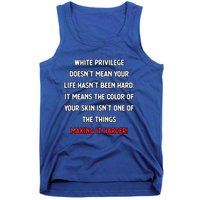 White Privilege Liberal Democrat Social Justice Funny Gift Tank Top