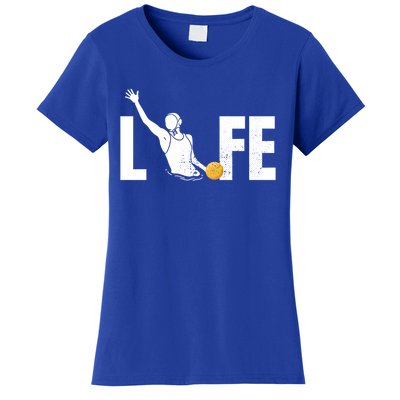 Water Polo Life Water Polo Player Gift Love Water Polo Cool Gift Women's T-Shirt