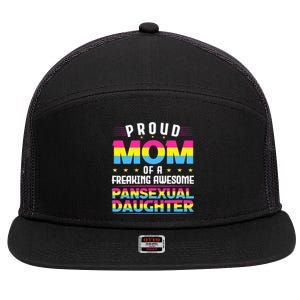 Wo Proud Mom Of An Awesome Pansexual Daughter Pan Pride LGBT 7 Panel Mesh Trucker Snapback Hat