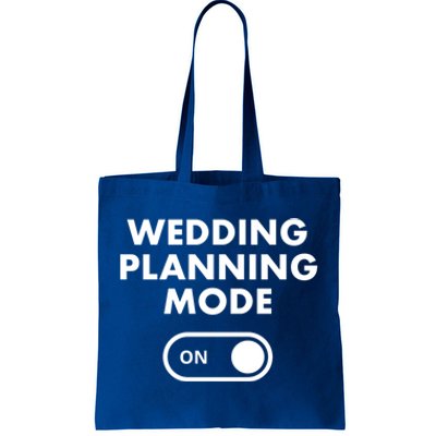 Wedding Planning Mode On Bride Gift Tote Bag