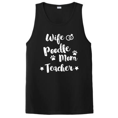 Wife Poodle Mom Teacher Dog Lover And Owner Gift PosiCharge Competitor Tank