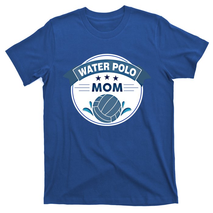 Water Polo Mom Athletic Swimming Sports Gift Cute Gift T-Shirt