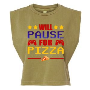 Will Pause My Game For Pizza Funny Gaming Gift Cool Gift Garment-Dyed Women's Muscle Tee