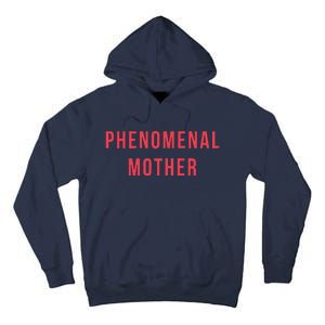 Womens Phenomenal Mother Trendy Pink Women's Mother's Day Tall Hoodie