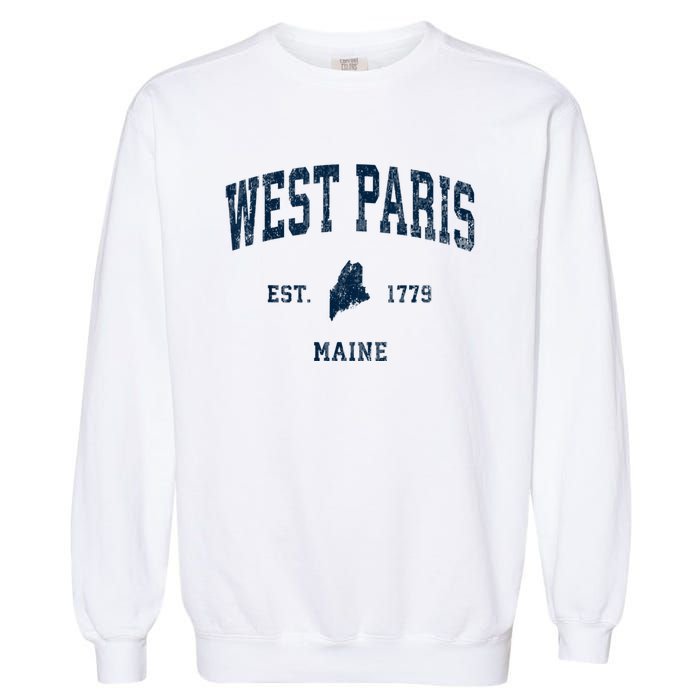 West Paris Maine Me Vintage Athletic Garment-Dyed Sweatshirt