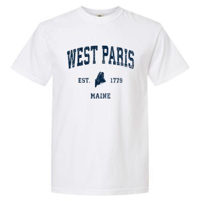 West Paris Maine Me Vintage Athletic Garment-Dyed Heavyweight T-Shirt