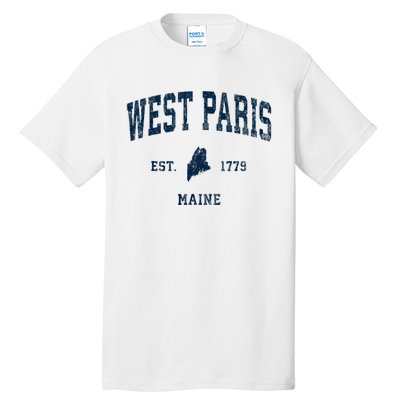 West Paris Maine Me Vintage Athletic Tall T-Shirt