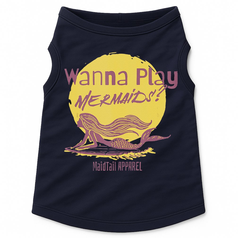 Wanna Play Mermaids Funny Cute Mermaid Swim Team Love Doggie Tank