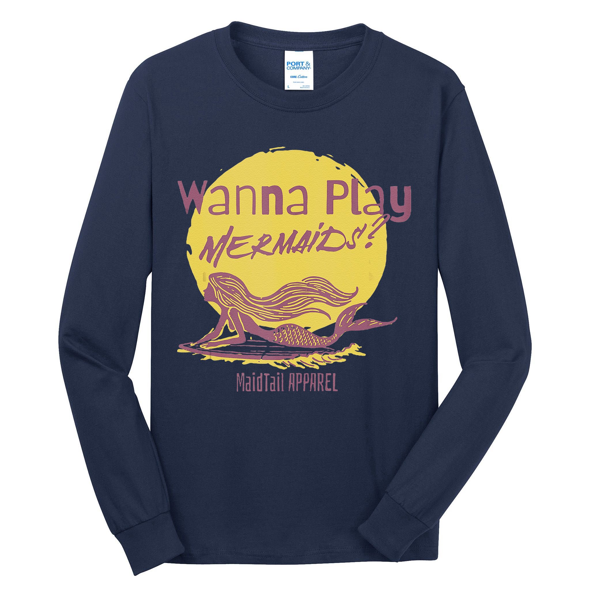 Wanna Play Mermaids Funny Cute Mermaid Swim Team Love Tall Long Sleeve T-Shirt
