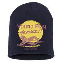 Wanna Play Mermaids Funny Cute Mermaid Swim Team Love Short Acrylic Beanie