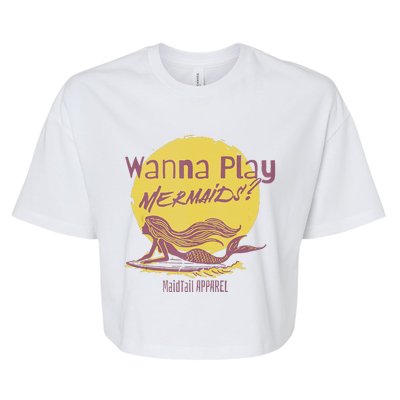 Wanna Play Mermaids Funny Cute Mermaid Swim Team Love Bella+Canvas Jersey Crop Tee